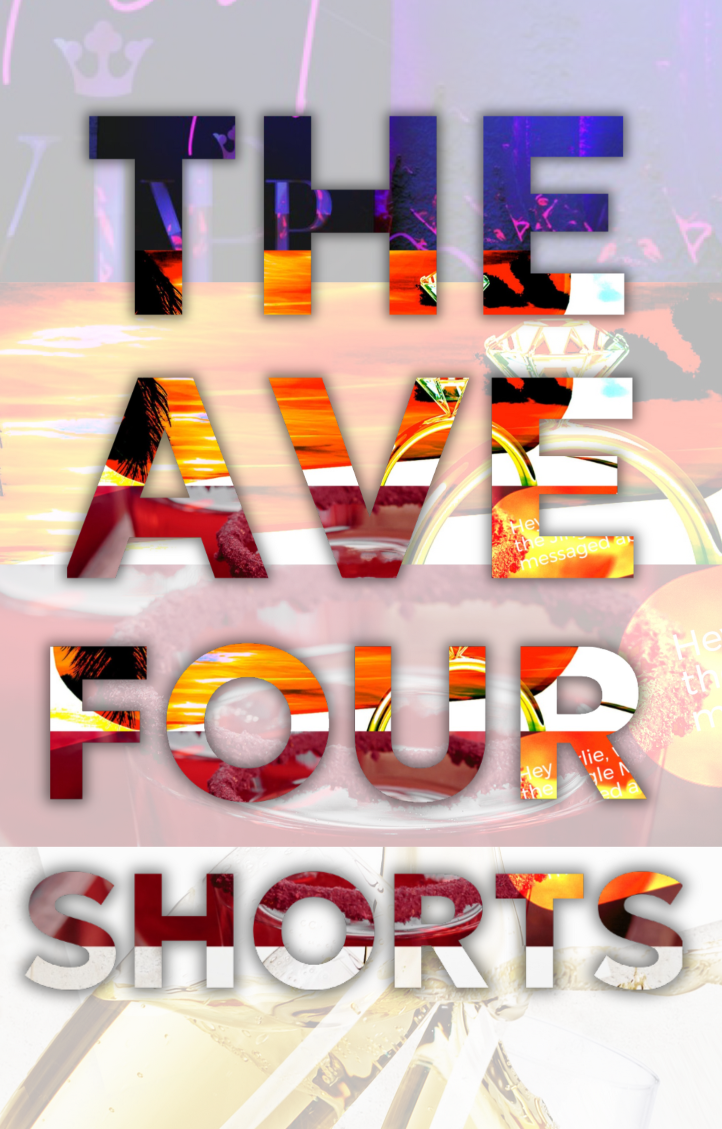 The Ave Four Shorts (E-BOOK)