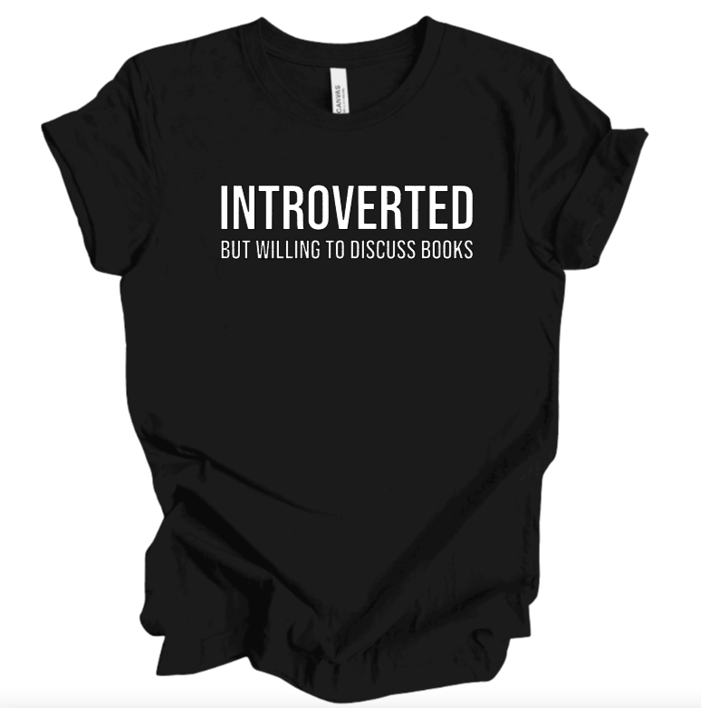 introverted but willing to discuss books