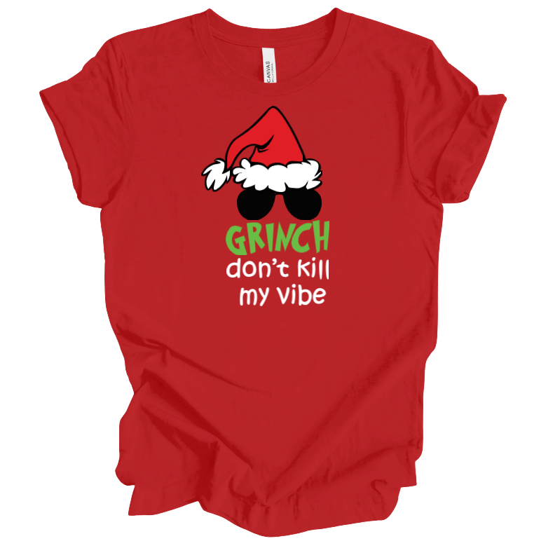 grinch don't kill my vibe