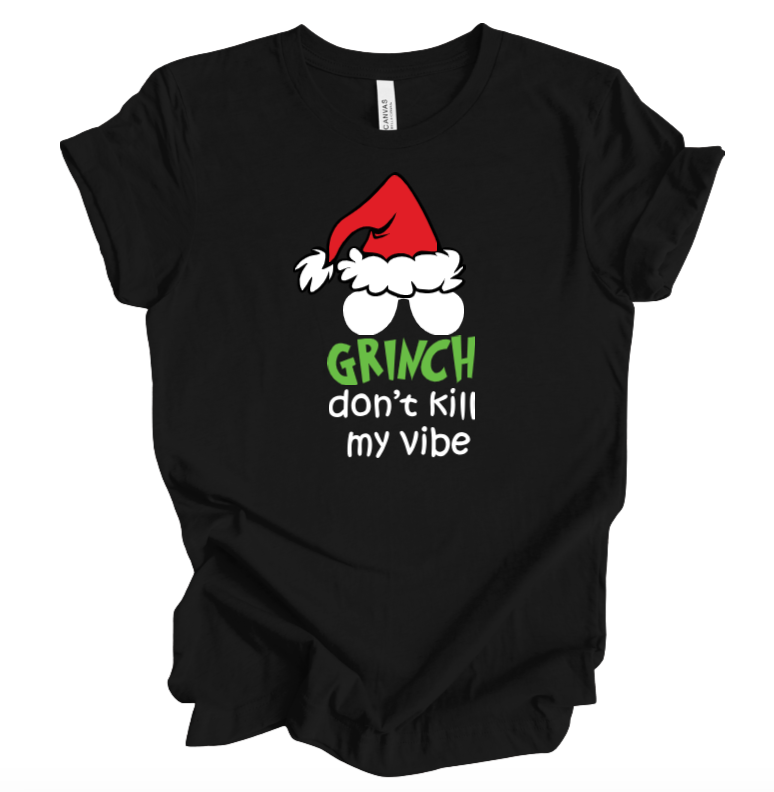 grinch don't kill my vibe