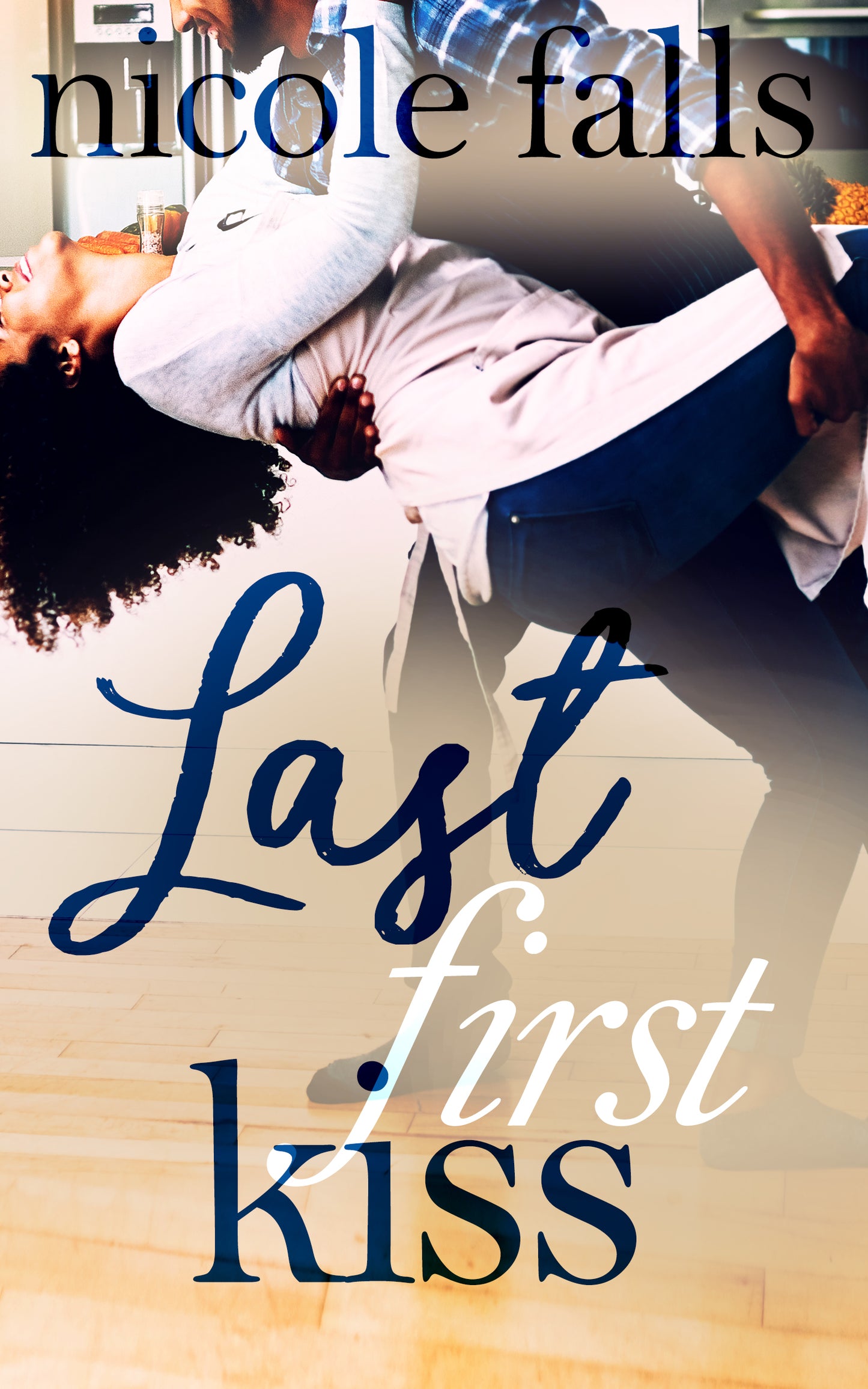 Last First Kiss paperback