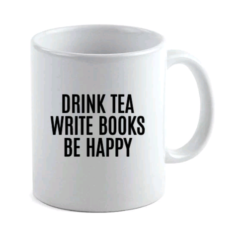 drink tea write books be happy mug