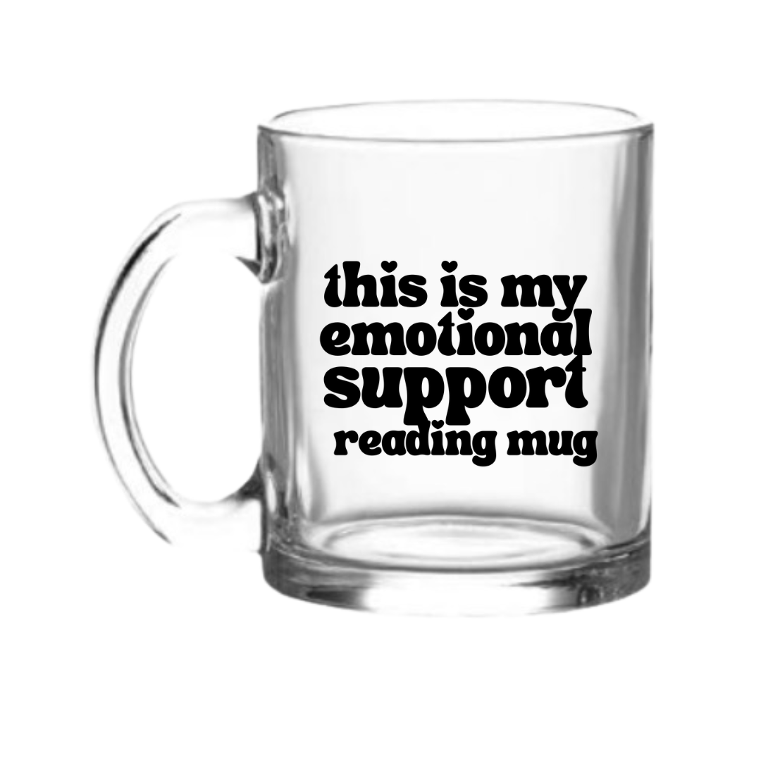 This is my emotional support reading mug