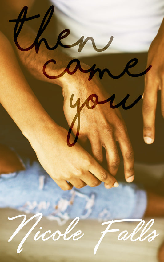 Then Came You paperback