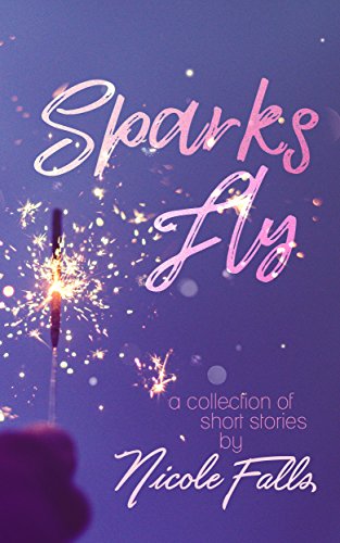 Sparks Fly paperback